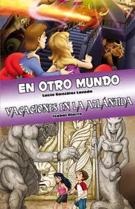 Otro Mundo / Vacaciones en la Atlantida