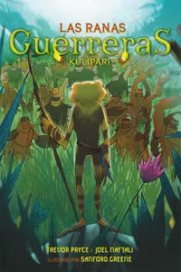 Las Ranas Guerreras