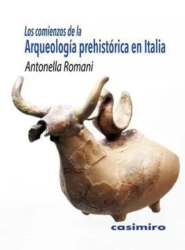 Los Comienzos Dela Arqueología Prehistórica en Italia