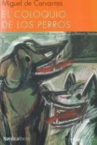 El Coloquio de los Perros