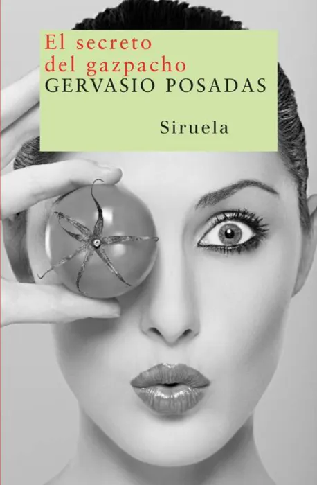 El Secreto del Gazpacho