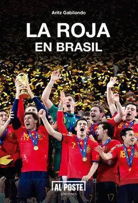 La Roja en Brasil