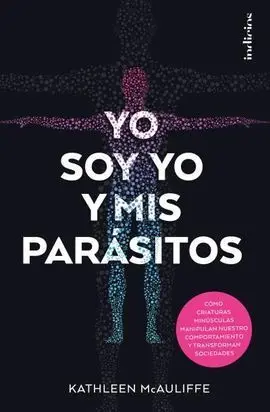 Yo Soy yo y Mis Parásitos
