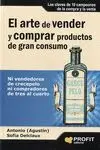 El Arte de Vender y Comprar Productos de Gran Consumo