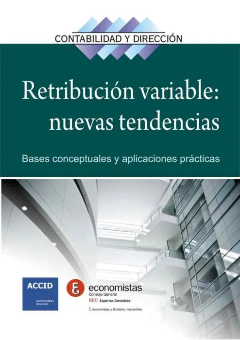 Retribución Variable: Nuevas Tendencias