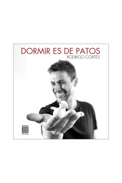Dormir Es de Patos