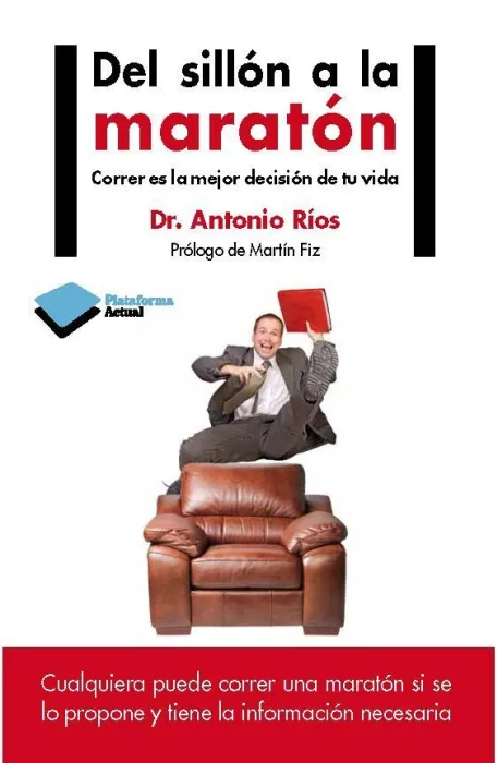 Del Sillón a la Maratón