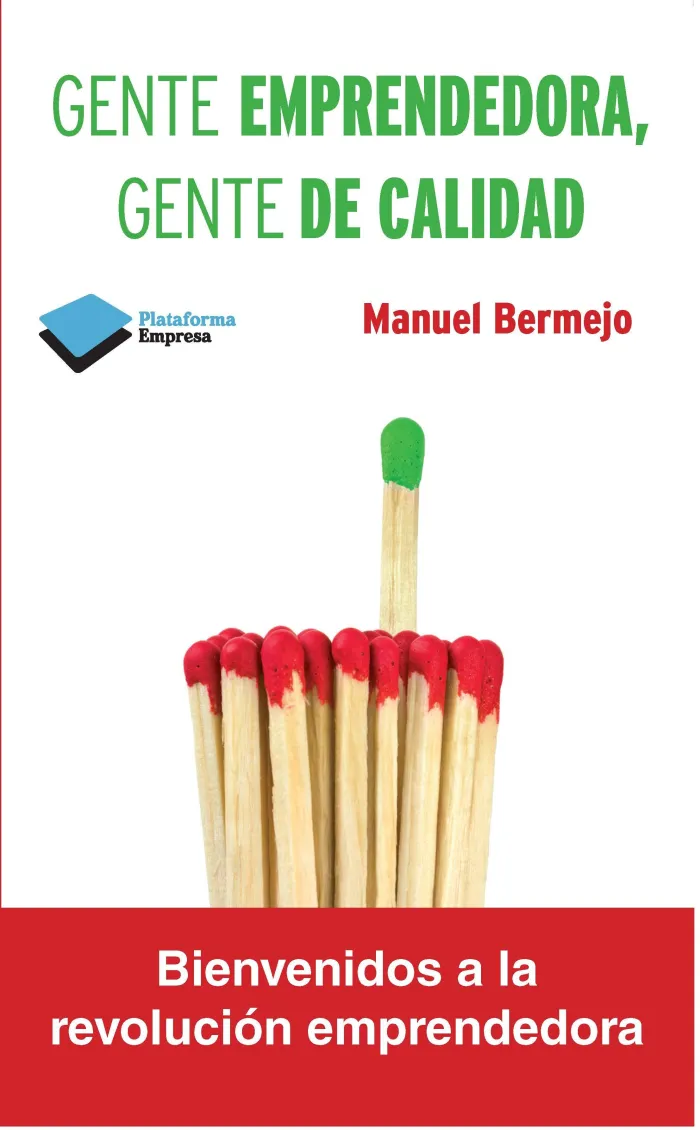 Gente Emprendedora, Gente de Calidad
