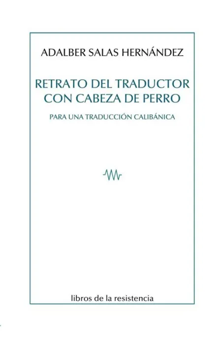 Retrato del Traductor con Cabeza de Perro