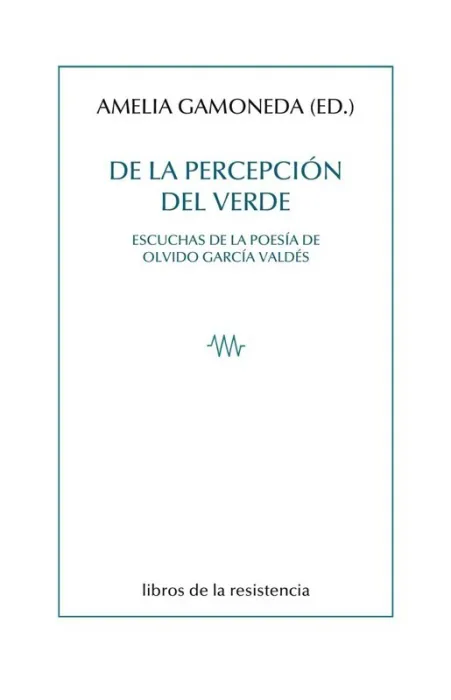 De la Percepción del Verde
