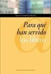 Para qué Han Servido los Libros
