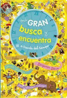 Mi Gran Busca y Encuentra a Traves del Tiempo
