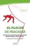 El Placer de Fracasar