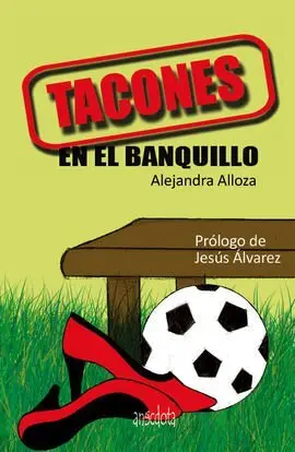 Tacones en el Banquillo