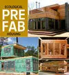 Ecological Prefab Housing