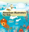 American Illustrators For Kids