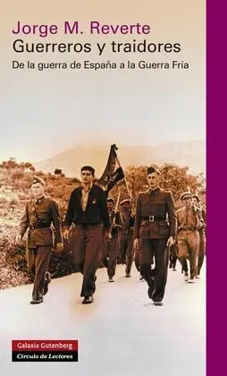 Guerreros y Traidores
