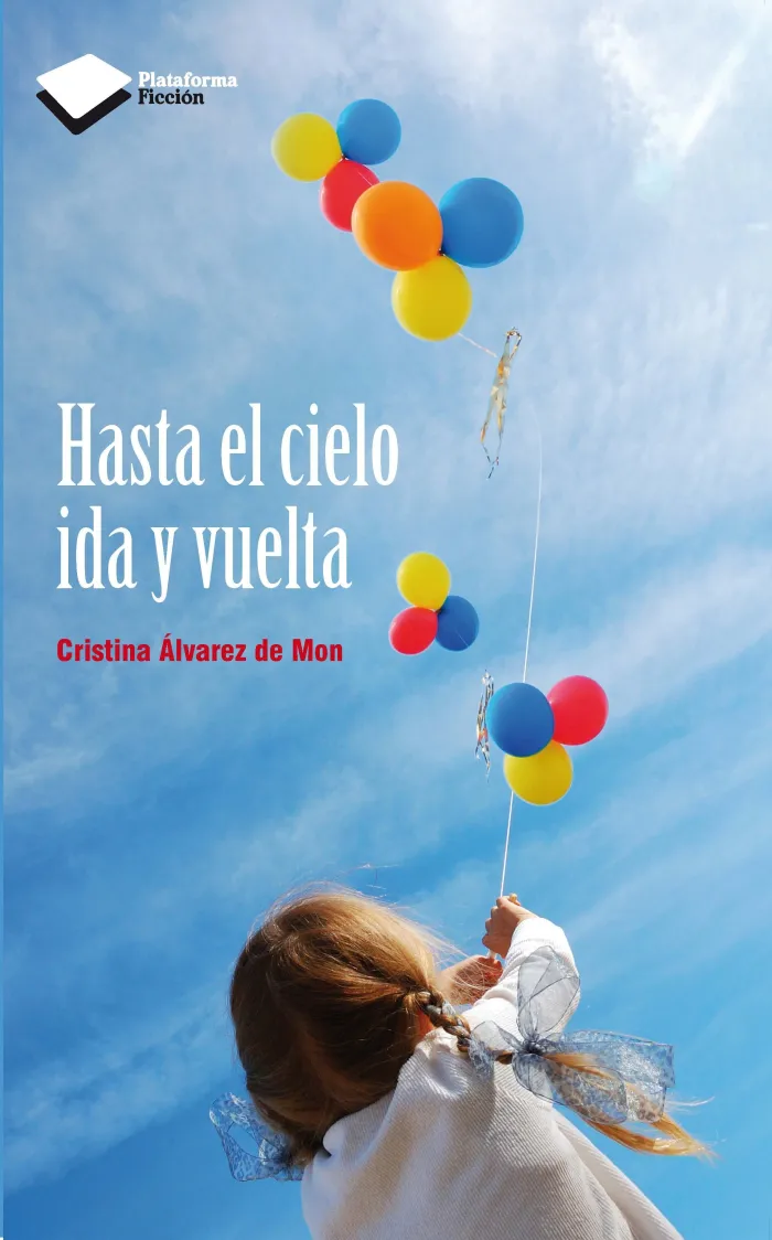 Hasta el Cielo Ida y Vuelta