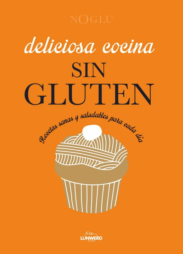 Deliciosa Cocina sin Gluten