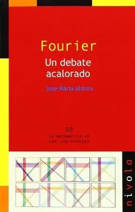 Fourier. Un Debate Acalorado