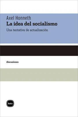 La Idea del Socialismo