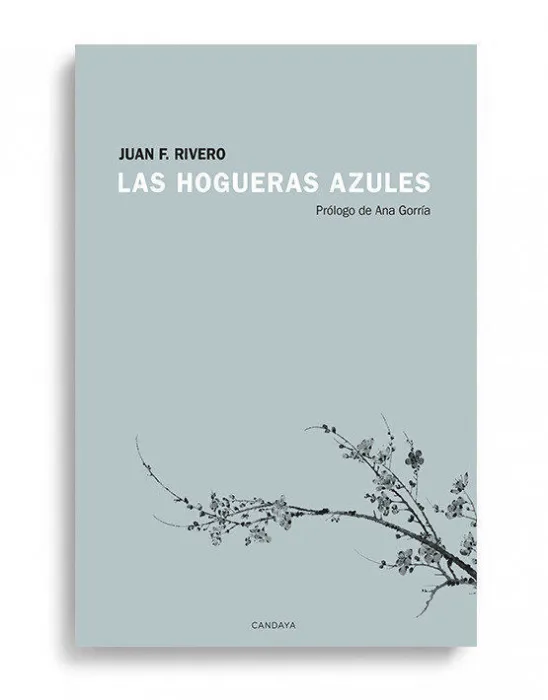 Hogueras Azules,Las