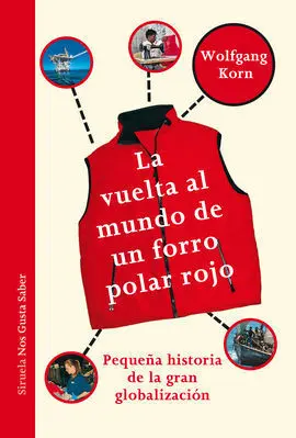 Vuelta Al Mundo de un Forro Polar Rojo, la