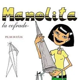 Manolita, la Cofrade