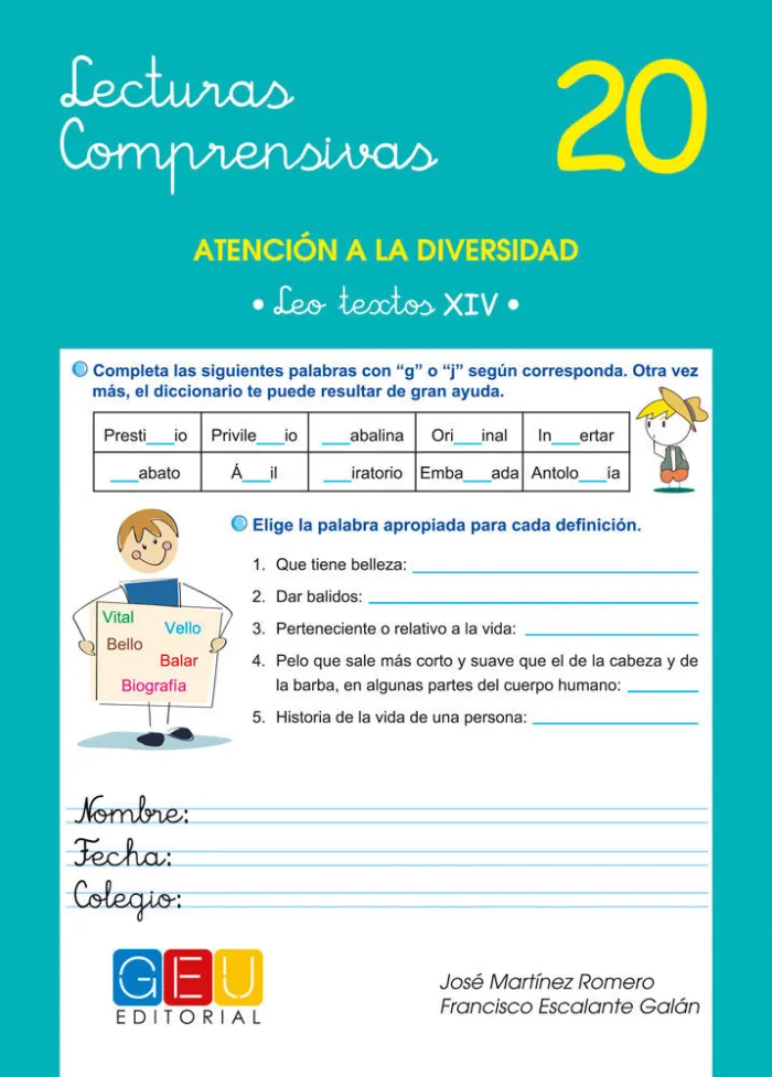 Lecturas Comprensivas 20. Cuaderno de Refuerzo Escolar. 6º de Primaria I Ejercic