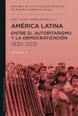 America Latina entre el Autoritarismo y la Democratizacion 1930-2