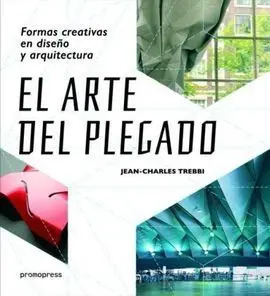 El Arte del Plegado
