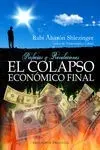 Colapso Economico Final,El