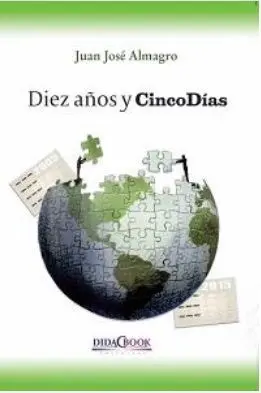Diez Años y Cinco Días
