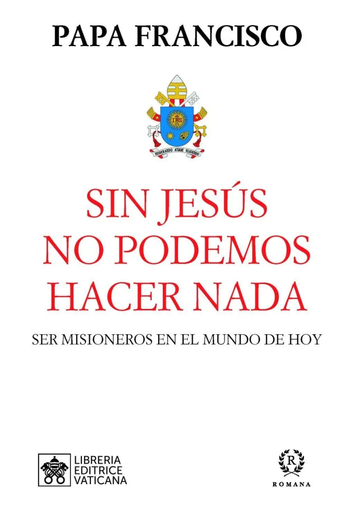 Sin Jesús no Podemos Hacer Nada