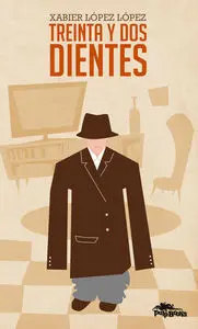 Treinta y Dos Dientes