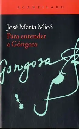 Para Entender a Góngora