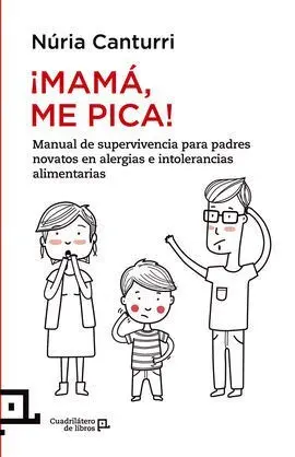 Mamá, me Pica!