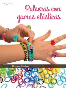 Pulseras con Gomas Elásticas
