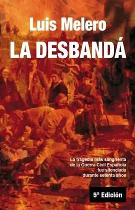 La Desbandá