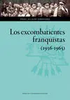 Los Excombatientes Franquistas (1936-1965)