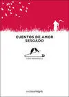 Cuentos de Amor Sesgado
