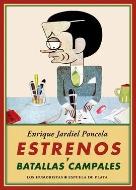 Estrenos y Batallas Campales