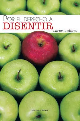 El Derecho a Disentir