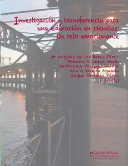 Investigacion y Transferencia para una Educacion en Ciencias: un Reto Emocionant