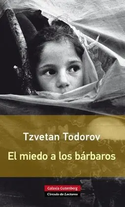 Miedo a los Bárbaros, el