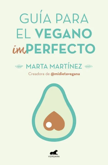 Guía para el Vegano (Im)Perfecto