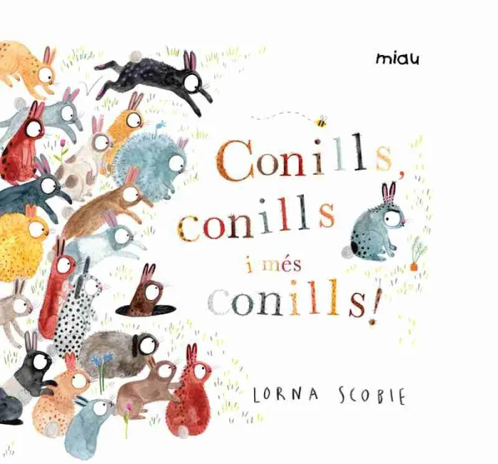 Conills, Conills I Més Conills!