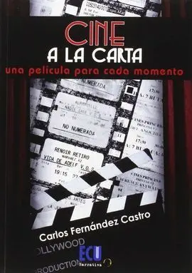 Cine a la Carta: una Pelicula para Cada Momento
