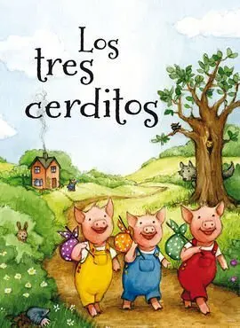 Los Tres Cerditos