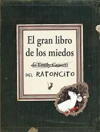 El Gran Libro de los Miedos